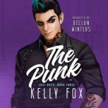 The Punk, Kelly Fox