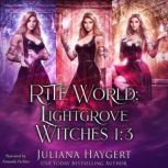 Lightgrove Witches Books 1 to 3, Juliana Haygert
