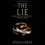 The Lie, Stella Gray
