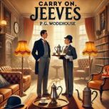 Carry On, Jeeves, P.G. Wodehouse