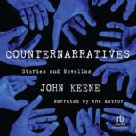 Counternarratives, John Keene