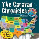The Caravan Chronicles, Matthew Klem