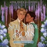 Self-Made Boys: A Great Gatsby Remix, Anna-Marie McLemore