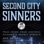 Second City Sinners, Jon Seidel