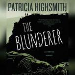 The Blunderer, Patricia Highsmith