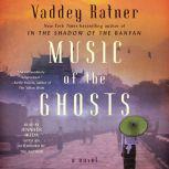 Music of the Ghosts, Vaddey Ratner