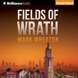 Fields of Wrath, Mark Wheaton