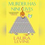 Murder Has Nine Lives, Laura Levine