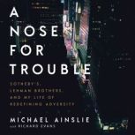 A Nose For Trouble, Michael Ainslie