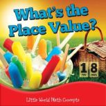 Whats the Place Value?, Shirley Duke