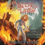 Danger at the Iron Dragon, Carolyn Keene