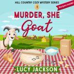Murder, She Goat, Lucy Jackson
