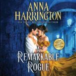 A Remarkable Rogue, Anna Harrington