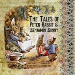 The Tales of Peter Rabbit and Benjamin Bunny, Beatrix Potter