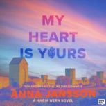 My Heart is Yours, Anna Jansson
