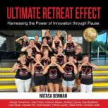 Ultimate Retreat Effect, Natasa Denman