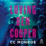 Loving Ben Cooper, CC Monroe