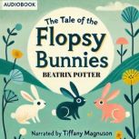 The Tale of the Flopsy Bunnies, Beatrix Potter