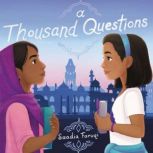 A Thousand Questions, Saadia Faruqi