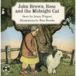 John Brown, Rose and the Midnight Cat..., Jenny Wagner