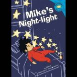 Mikes NightLight, Jill Kalz