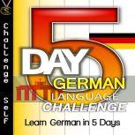 5Day German Language Challenge, Challenge Self