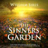The Sinners' Garden, William Sirls