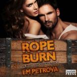 Rope Burn, Em Petrova