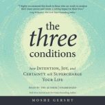 The Three Conditions, Moshe Gersht
