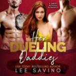 Her Dueling Daddies, Lee Savino