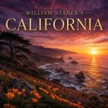 William Staneks California, The Editors of Our American National Parks