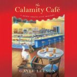 The Calamity Cafe, Gayle Leeson