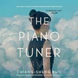 The Piano Tuner, ChiangSheng Kuo