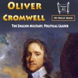 Oliver Cromwell, Kelly Mass