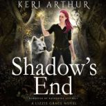 Shadows End, Keri Arthur