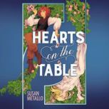 Hearts on the Table, Susan Metallo