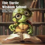 The Turtle Wisdom School, Kelly Johnson