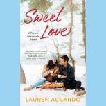 Sweet Love, Lauren Accardo