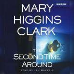 The Second Time Around, Mary Higgins Clark