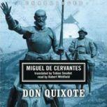 Don Quixote De La Mancha, Miguel de Cervantes