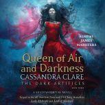 Queen of Air and Darkness, Cassandra Clare