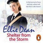 Shelter from the Storm, Ellie Dean