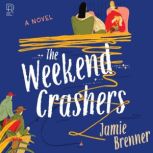 The Weekend Crashers, Jamie Brenner