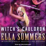 Witchs Cauldron, Ella Summers