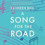 Song for the Road, A, Kathleen Basi