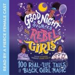 Good Night Stories for Rebel Girls 1..., Lilly Workneh