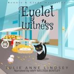 Eyelet Witness, Julie Anne Lindsey