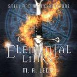 Elemental Links, M. A. Leon