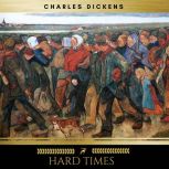 Hard Times, Charles Dickens