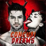Concubi Dreams, Leslie Kurt